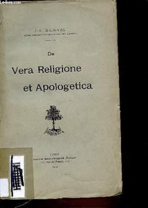 Bild des Verkufers fr DE VERA RELIGIONE ET APOLOGETICA. zum Verkauf von Le-Livre