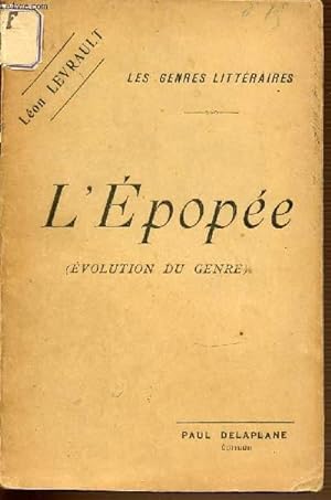 Seller image for L'EPOPEE (EVOLUTION DU GENRE) - LES GENRES LITTERAIRES. for sale by Le-Livre