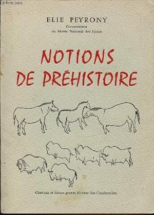 Seller image for NOTIONS DE PREHISTOIRE. for sale by Le-Livre