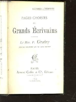 Bild des Verkufers fr PAGES CHOISIES DES GRANDS ECRIVAINS : LE REV. P. GRATRY - LECTURES LITTERAIRES. zum Verkauf von Le-Livre