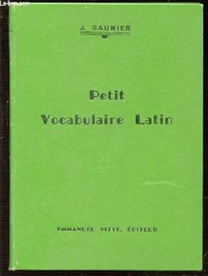 Bild des Verkufers fr PETIT VOCABULAIRE LATIN. zum Verkauf von Le-Livre