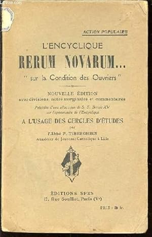 Seller image for L'ENCYCLIQUE RERUM NOVARUM "SUR LA CONDITION DES OUVRIERS" - PRECEDEE D'UNE ALLOCUTION DE S. S. BENOIT XV SUR L'OPPORTUNITE DE L'ENCYCLIQUE A L'USAGE DES CERCLES D'ETUDES. for sale by Le-Livre