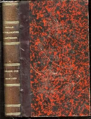 Seller image for ANNALES DE PHILOSOPHIE CHRETIENNE : TOME 1 (145 EME DE LA COLLECTION) : OCTOBRE 1902-MARS1903 - REVUE MENSUELLE. TROISIEME SERIE. for sale by Le-Livre