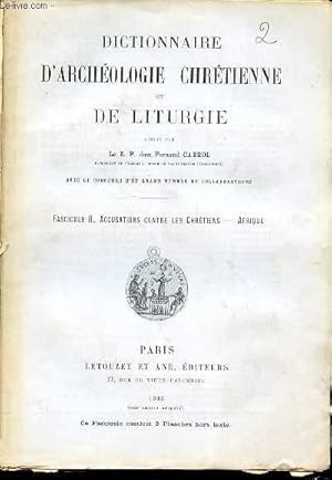 Seller image for FASCICULE II : ACCUSATIONS CONTRE LES CHRETIENS, AFRIQUE - DICTIONNAIRE D'ARCHEOLOGIE CHRETIENNE ET DE LITURGIE. for sale by Le-Livre