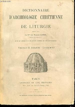 Seller image for FASCICULE XX : CASSANDRE, CATECHUMENAT - DICTIONNAIRE D'ARCHEOLOGIE CHRETIENNE ET DE LITURGIE. for sale by Le-Livre
