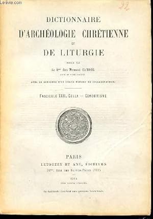 Seller image for FASCICULE XXII : CELLA, CENOBITISME - DICTIONNAIRE D'ARCHEOLOGIE CHRETIENNE ET DE LITURGIE. for sale by Le-Livre