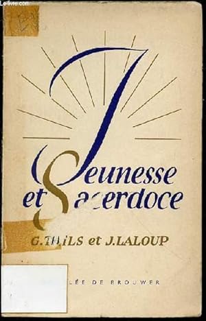 Seller image for JEUNESSE ET SACERDOCE. for sale by Le-Livre