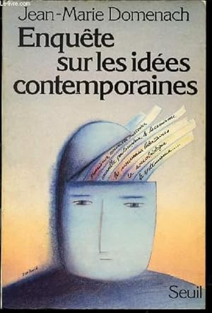 Image du vendeur pour ENQUETE SUR LES IDEES CONTEMPORAINES. mis en vente par Le-Livre