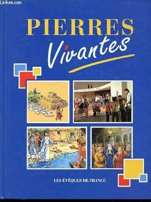 Bild des Verkufers fr PIERRES VIVANTES : RECUEIL CATHOLIQUE DE DOCUMENTS PRIVILEGIES DE LA FOI. zum Verkauf von Le-Livre