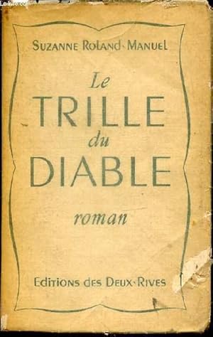 Seller image for LE TRILLE DU DIABLE - ROMAN. for sale by Le-Livre
