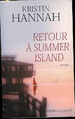 Seller image for RETOUR A SUMMER ISLAND - TRADUCTION DE VASSOULA GALANGAU. for sale by Le-Livre