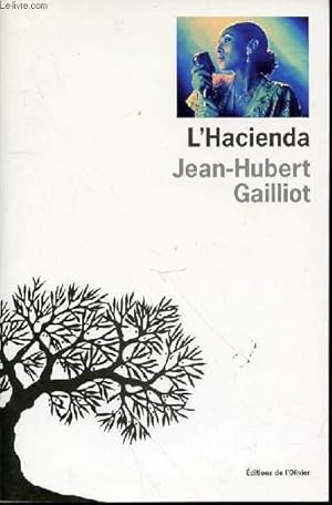 Image du vendeur pour L'HACIENDA. mis en vente par Le-Livre