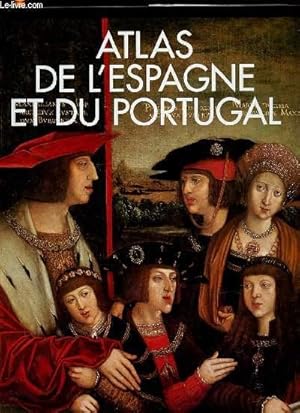 Immagine del venditore per ATLAS DE L'ESPAGNE ET DU PORTUGAL - TRADUIT PAR BERNARD CUCCHI. venduto da Le-Livre