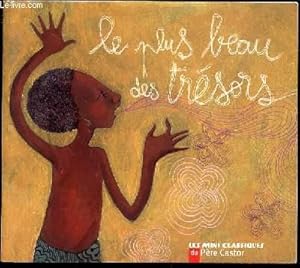 Seller image for LE PLUS BEAU DES TRESORS - UN CONTE MALGACHE / ILLUSTRE PAR CHARLOTTE GASTAUT. for sale by Le-Livre