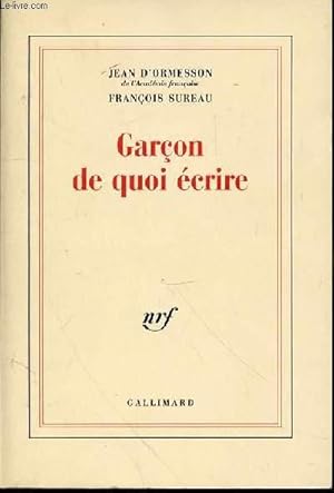 Imagen del vendedor de GARCON DE QUOI ECRIRE. a la venta por Le-Livre