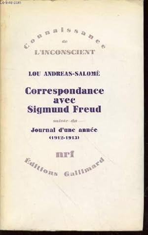 Seller image for CORRESPONDANCE AVEC SIGMUND FREUD - SUIVIE DU JOURNAL D'UNE ANNEE (1912-1913) / COLLECTION "CONNAISSANCE DE L'INCONSCIENT". for sale by Le-Livre