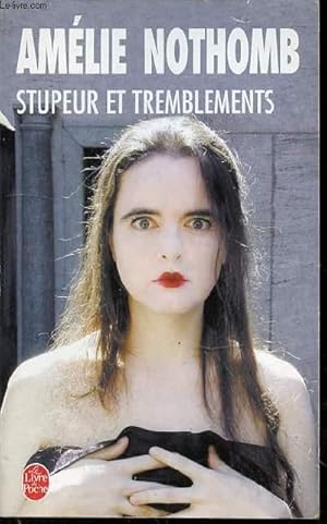 Image du vendeur pour STUPEUR ET TREMBLEMENTS - LE LIVRE DE POCHE N15071. mis en vente par Le-Livre