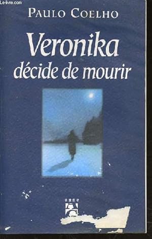 Image du vendeur pour VERONIKA DECIDE DE MOURIR. mis en vente par Le-Livre