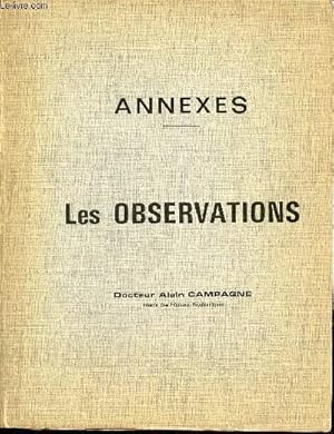 Image du vendeur pour ANNEXES - LES OBSERVATIONS. mis en vente par Le-Livre