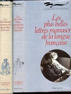 Image du vendeur pour LES PLUS BELLES LETTRES MANUSCRITES DE LA LANGUE FRANCAISE + LES PLUS BEAUX MANUSCRITS DES POETES FRANCAIS - BIBLIOTHEQUE NATIONALE. mis en vente par Le-Livre