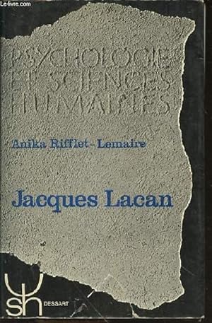 Bild des Verkufers fr JACQUES LACAN - COLLECTION "PSYCHOLOGIE ET SCIENCES HUMAINES" N31. zum Verkauf von Le-Livre