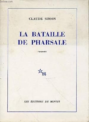 Seller image for LA BATAILLE DE PHARSALE for sale by Le-Livre