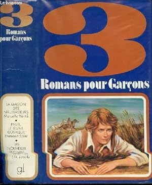Imagen del vendedor de 3 ROMANS POUR GARCONS : LA MAISON DES NAUFRAGEURS / PAVEL, LE JEUNE COSAQUE /LES NOUVEAUX ESCLAVES a la venta por Le-Livre