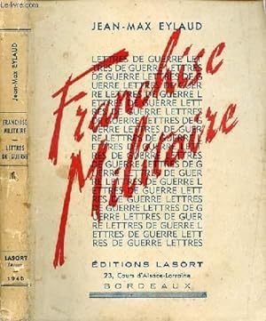 Seller image for FRANCHISE MILITAIRE for sale by Le-Livre