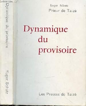 Bild des Verkufers fr DYNAMIQUE DU PROVISOIRE zum Verkauf von Le-Livre