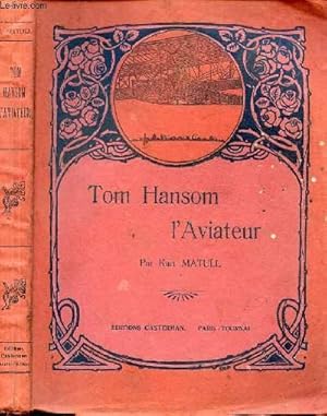 Imagen del vendedor de TOM HANSOM L'AVIATEUR a la venta por Le-Livre