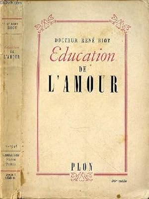 Seller image for EDUCATION DE L'AMOUR for sale by Le-Livre
