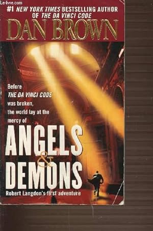 Seller image for ANGELS & DEMONS - NEW YORK TIMES BESTSELLING AUTHOR OF THE DA VINCI CODE. for sale by Le-Livre