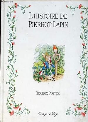Bild des Verkufers fr L'HISTOIRE DE PIERROT LAPIN. zum Verkauf von Le-Livre