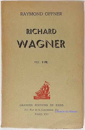 Imagen del vendedor de Richard Wagner a la venta por Librairie du Bassin