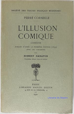 Image du vendeur pour L'illusion comique mis en vente par Librairie du Bassin