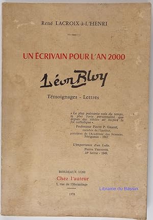 Imagen del vendedor de Un crivain pour l'an 2000: Lon Bloy. a la venta por Librairie du Bassin