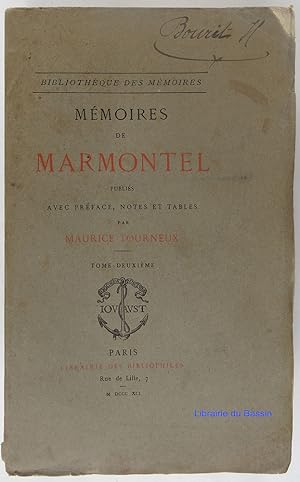 Imagen del vendedor de Mmoires de Marmontel Tome Deuxime a la venta por Librairie du Bassin