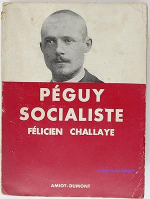 Image du vendeur pour Pguy socialiste mis en vente par Librairie du Bassin