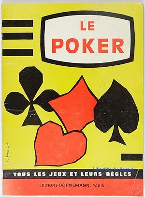 Image du vendeur pour Le poker mis en vente par Librairie du Bassin