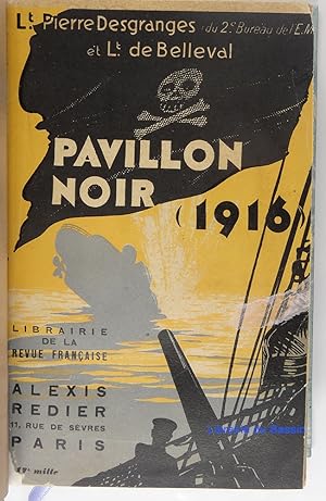 Image du vendeur pour Pavillon noir 1916 mis en vente par Librairie du Bassin