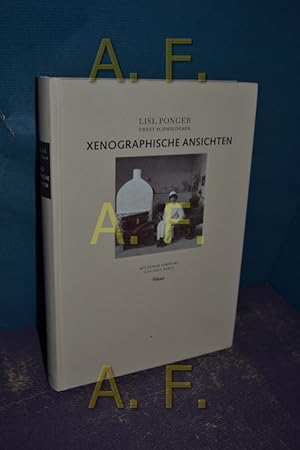 Bild des Verkufers fr Xenographische Ansichten : Bericht ber eine Expedition. Ernst Schmiederer. Vorw. Paul Parin zum Verkauf von Antiquarische Fundgrube e.U.