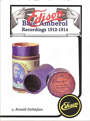 EDISON BLUE AMBEROL RECORDINGS 1912-1914