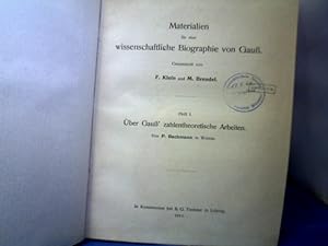 Materialien für eine wissenschaftliche Biographie von Gauß. 8 Hefte. Heft 1: Bachmann, P.: Über G...