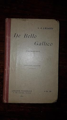 Bild des Verkufers fr De Bello Gallico. Commentarii. Edition  l'usage des classes, par M.A. BOUE. zum Verkauf von AHA BOOKS