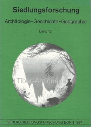 Siedlungsforschung. Archäologie - Geschichte - Geographie. Band 15. In Verbindung mit dem Arbeits...