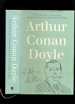 Seller image for Arthur Conan Doyle a Life in Letters for sale by Roger Lucas Booksellers