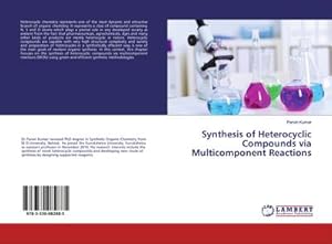 Image du vendeur pour Synthesis of Heterocyclic Compounds via Multicomponent Reactions mis en vente par AHA-BUCH GmbH