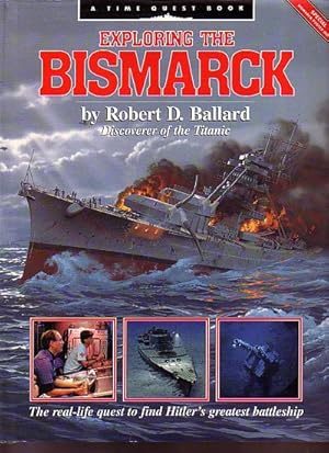 Immagine del venditore per EXPLORING THE "BISMARCK" venduto da Jean-Louis Boglio Maritime Books