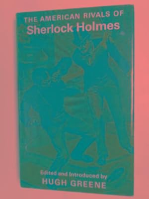 Seller image for The American rivals of Sherlock Holmes for sale by Cotswold Internet Books