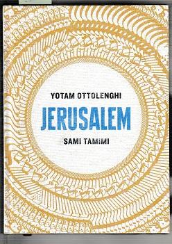 Jerusalem. Sami Tamimi, Yotam Ottolenghi